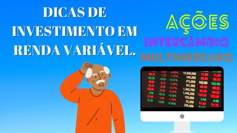 Dicas de investimento em Renda variável.