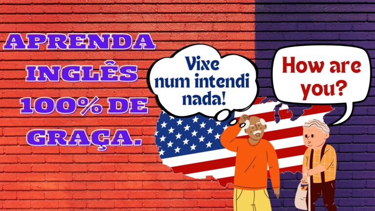 Aprenda inglês 100% de graça.