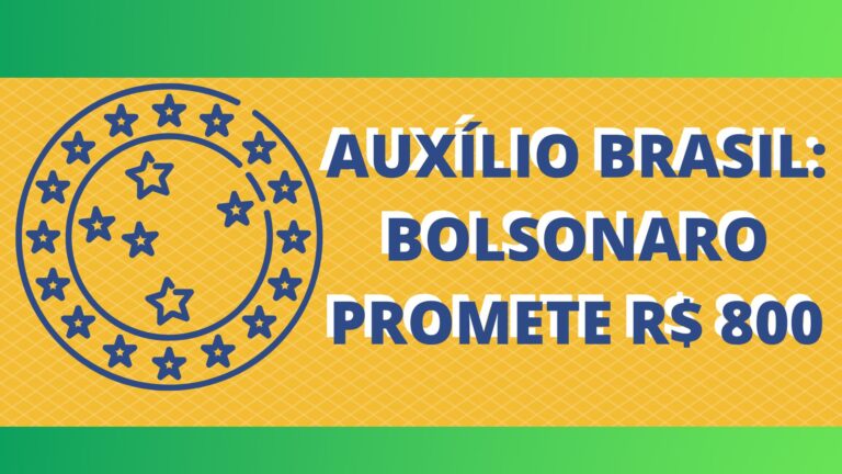 Auxílio Brasil: Bolsonaro promete R$ 800