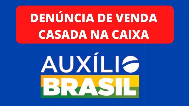 Denúncia de venda casada na Caixa
