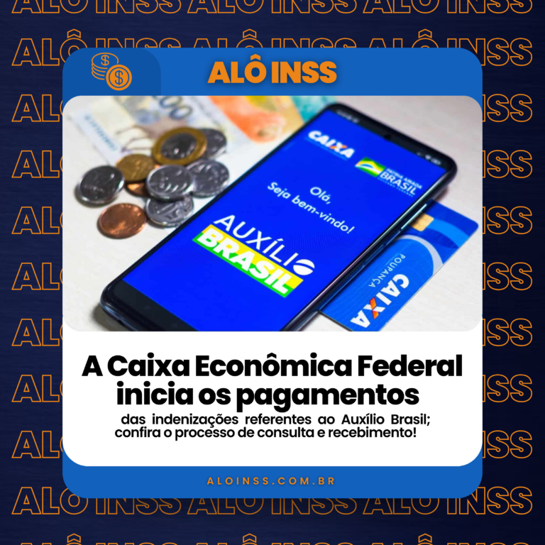 A Caixa Econômica Federal inicia os pagamentos ISS das indenizações referentes do Auxílio Brasil: confira o processo de consulta e recebimento!